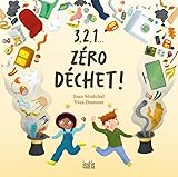 3, 2, 1... zéro déchet !