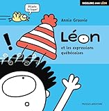 Lé[o]n et les expressions québécoises