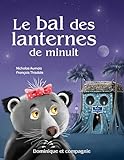 Le bal des lanternes de minuit