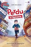 Perdu à l'épicerie