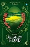 Le lac sans fond