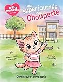 Une super journée pour Choupette