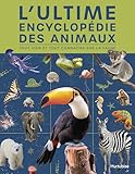 L'ultime encyclopédie des animaux