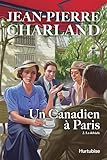 Un Canadien à Paris. 2, La débâcle