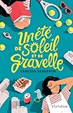 Un été de soleil et de gravelle
