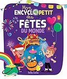 Mon encycl[o]petit des fêtes du monde