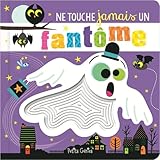 Ne touche jamais un fantôme!