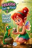 Félixine, Dao et Paoli. 2, Oh non! Paoli a rétréci