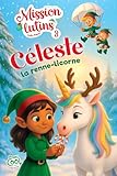 Céleste la renne-licorne