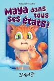 Maya dans tous ses états