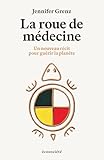 La roue de médecine