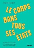 Le corps dans tous ses états