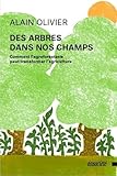 Des arbres dans nos champs