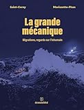 La grande mécanique