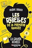Les rebelles de la première rangée. 6, La grande révolte