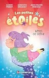 Les petites étoiles. Bêtes de scène