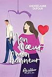 Mon cœur, mon honneur