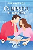 Un imprévu au contrat