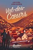 Val-des-Coeurs, tome 1