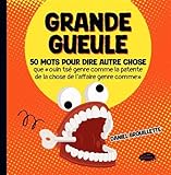 50 mots pour dire autre chose que