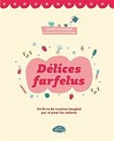 Délices farfelus