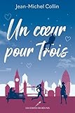 Un cœur pour trois