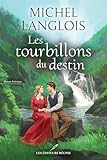 Les tourbillons du destin