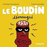 Le boudin démasqué