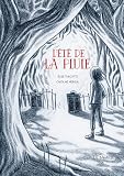 L'été de la pluie