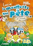 Lucie la mouffette qui pète. 14
