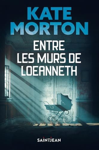 Entre les murs de Loeanneth