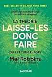 La théorie laisse-les donc faire