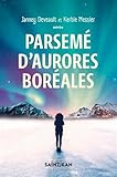 Parsemé d'aurores boréales