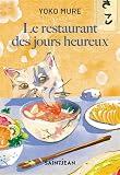 Le restaurant des jours heureux