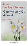 (L)Comme un goût de miel.