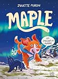 Maple. 2 / Les épreuves de l'Aurore