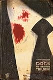 Dogs Ma Tarantino Trilogie