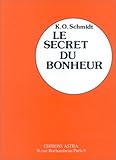 Le Secret Du Bonheur