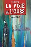 La Voie De L'ours: Retour Au Sacr%C3%A9