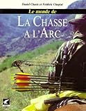 Le Monde De La Chasse %C3%A0 L'arc