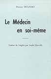 Le Mdecin En Soimme