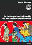 La Dfense Individuelle De Soimme Ou Dautrui