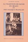 La tradition de danse en Béarn et Pays Basque Français