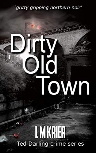 Dirty Old Town book cover