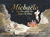 Michaelo Le Plus Petit Des Anges De Dieu