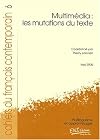 Multimédia : les mutations du texte