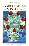 Enseignements D'un Initi%C3%A9, Tome 1