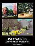 Paysages Amnagement Protection