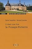 Il Tait Une Fois La Puisayeforterre