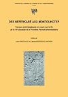 Des Néferkarê aux Montouhotep: travaux archéologiques en cours sur la fin de la VIe dynastie et la Première Période Intermédiaire: actes du Colloque CNRS - Université Lumière-Lyon 2, tenu le 5-7 juillet 2001